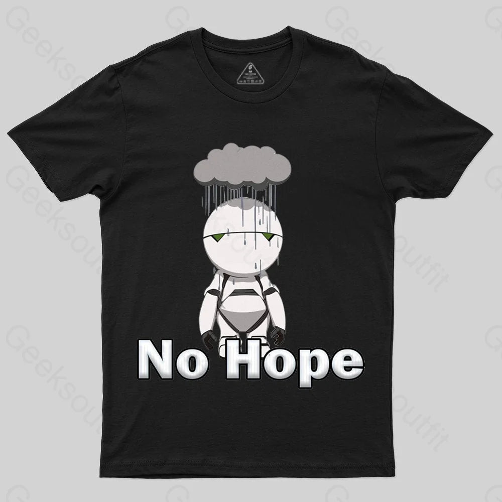 No Hope T-shirt