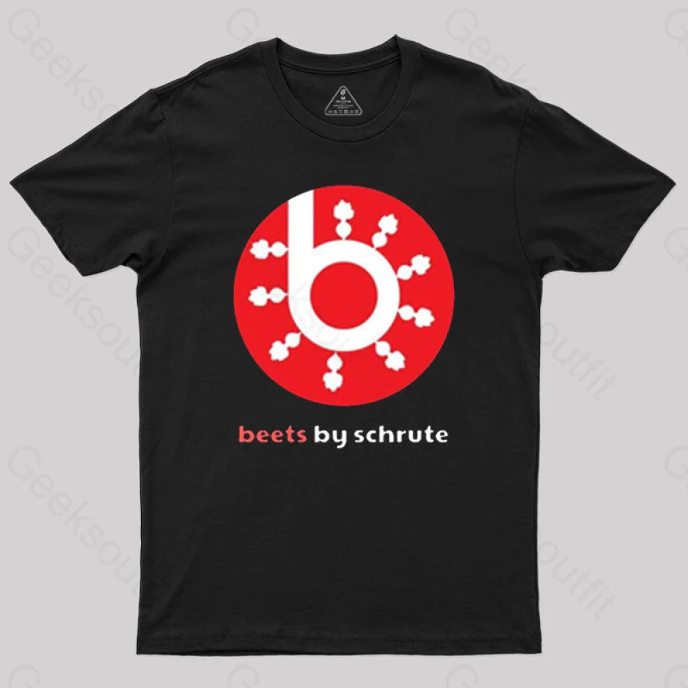 Beets by Schrute T-Shirt