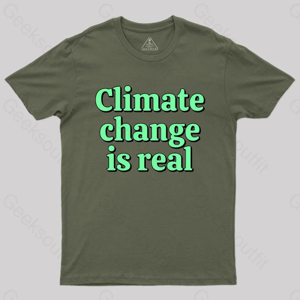 Save The Environmet - Climate Change is Real T-Shirt